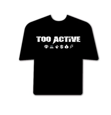Too active Shirt Black